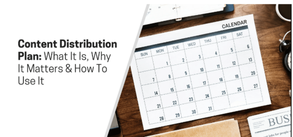 benefits of content distribution strategy